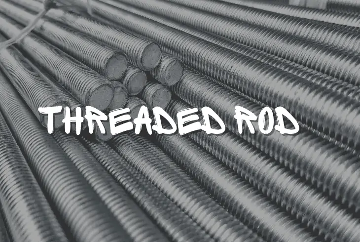 a threaded rod