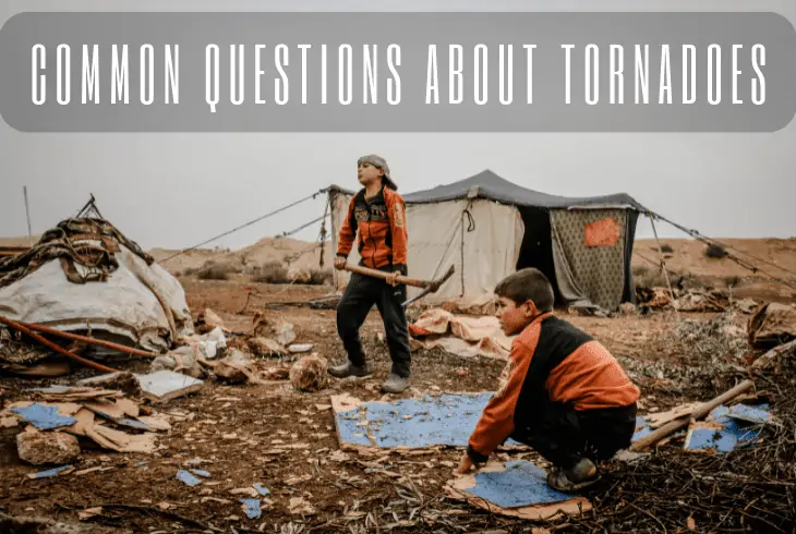 common questions about tornadoes