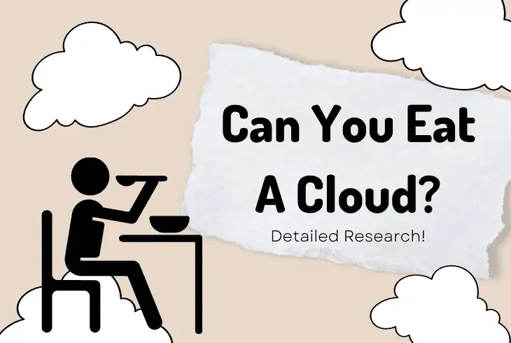 can you eat a cloud