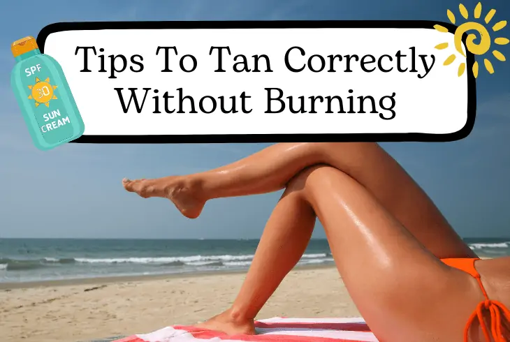 tanning correctly