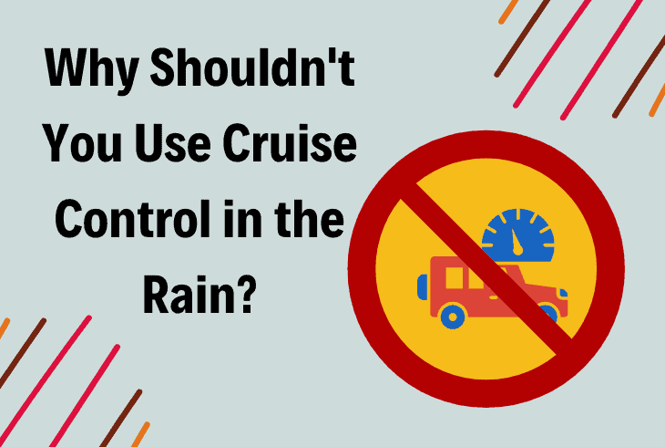 cruise control in rain