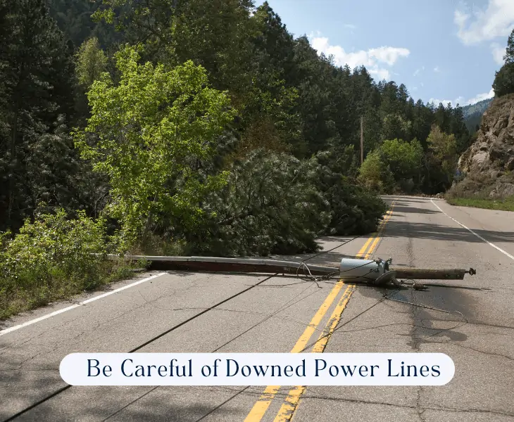 be careful downed power lines