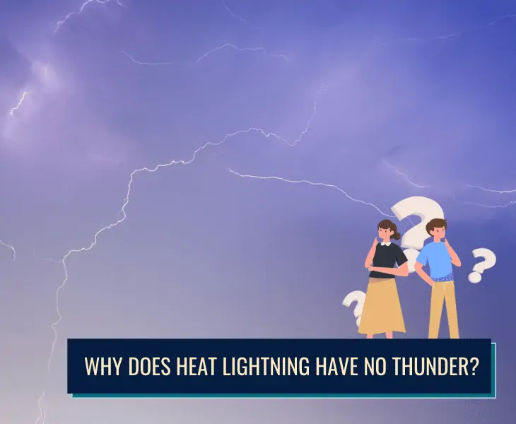 heat lightning no thunder