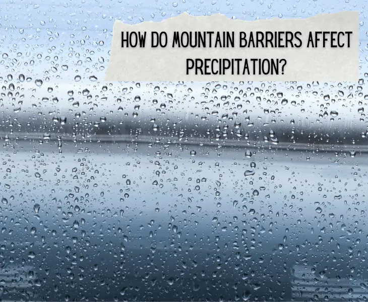 mountain barriers affecting climate