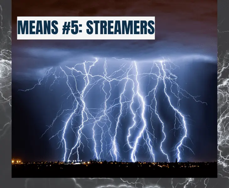 streamers of lightning