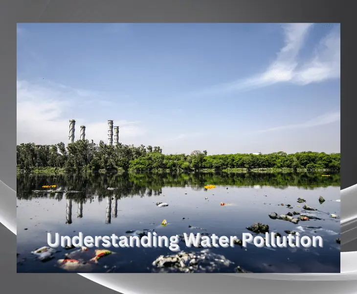 understanding water pollution