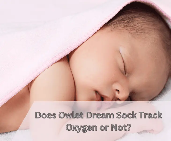 does owlet dream sock track oxygen