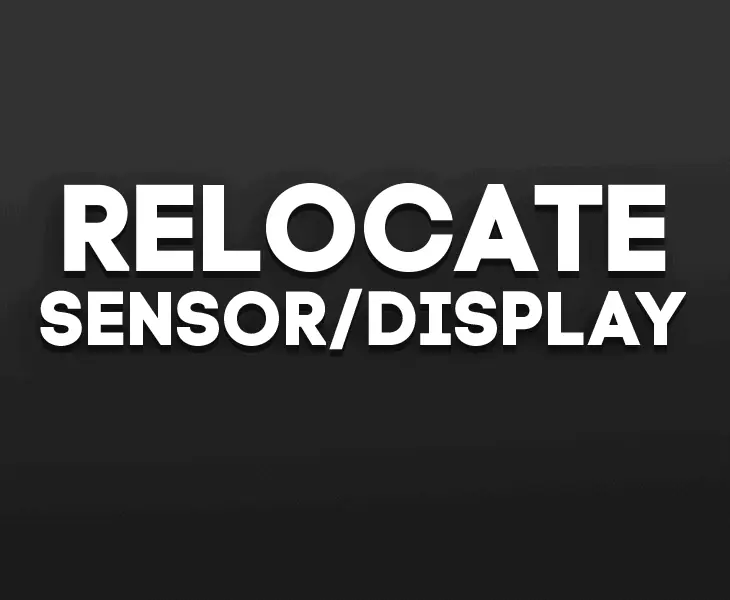 sensor display relocate