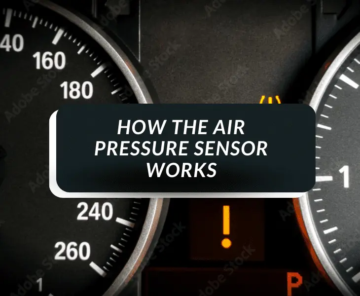 how the air pressure sensor works