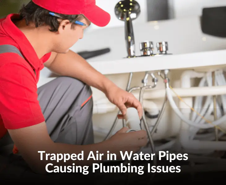 trapped air in water pipes