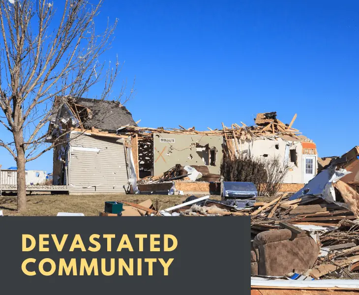 massive damage in community
