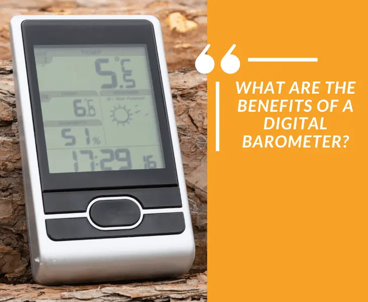 benefits of a digital barometer