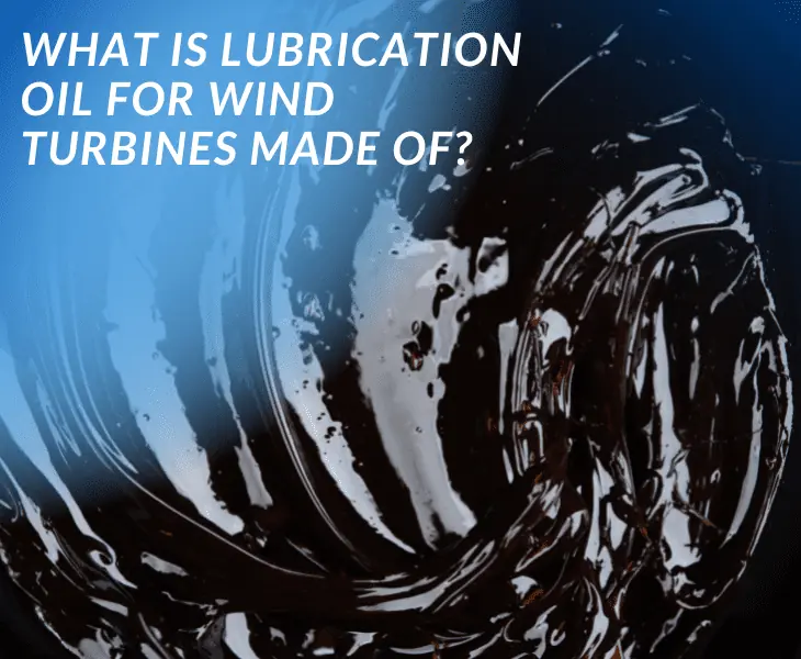 lubrication oil for wind turbines