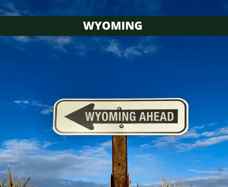 signage of wyoming