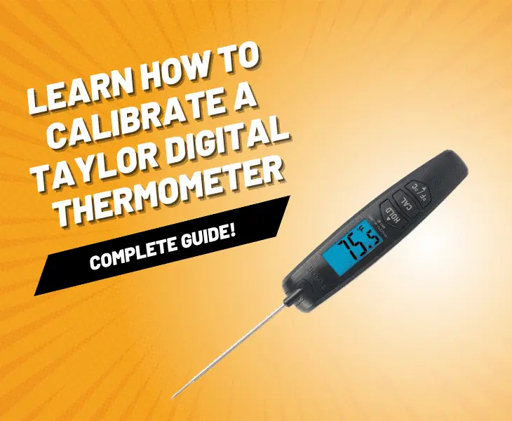 how to calibrate a taylor digital thermometer