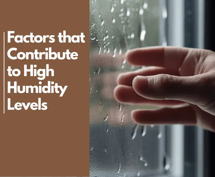 factors affecting rise and fall of humidity