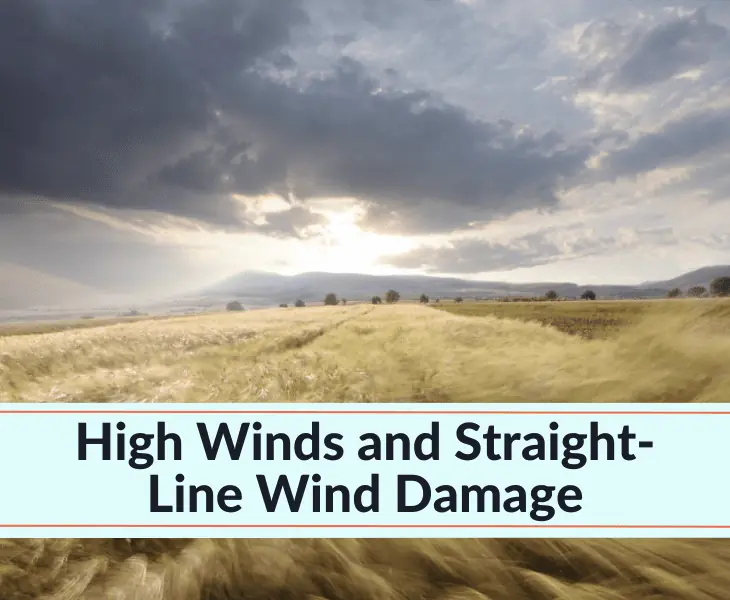 high winds and straight-line wind damage