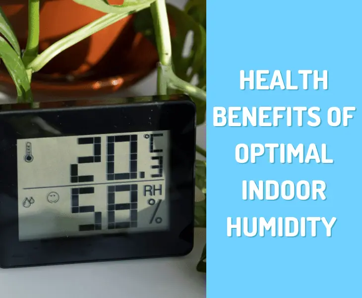 health benefits of optimal indoor humidity