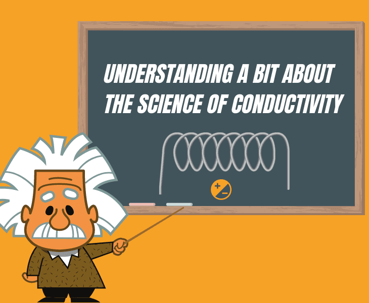 info about the science of conductivity