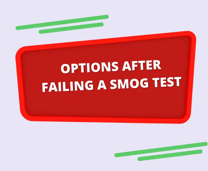 options after failing a smog test
