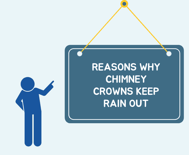 reasons why chimney crowns keep rain out