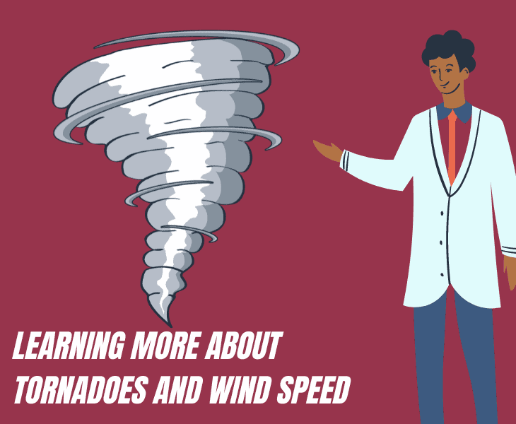 learning more about tornadoes and wind speed