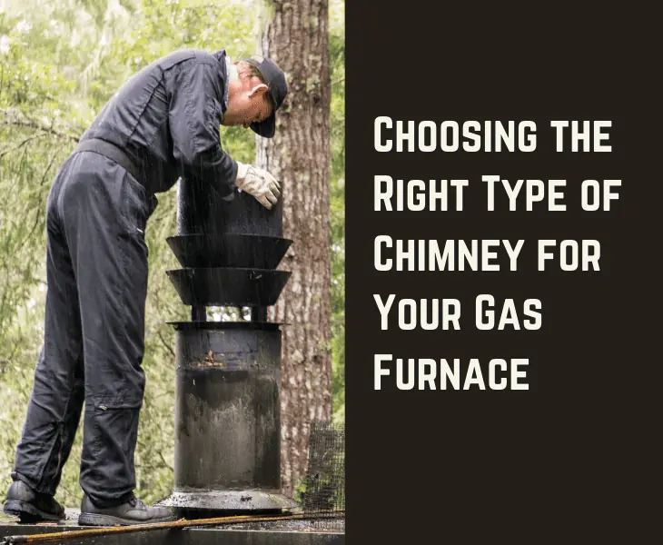 optimal chimney selection for gas furnace