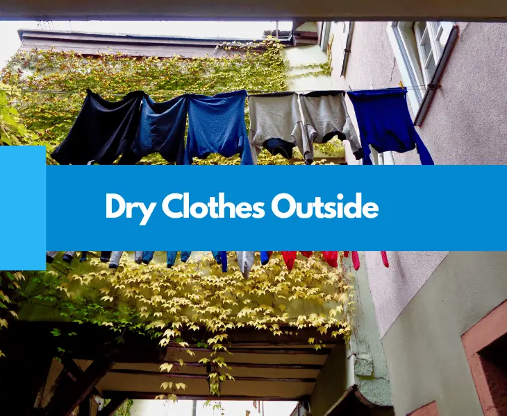 dry clothes outside