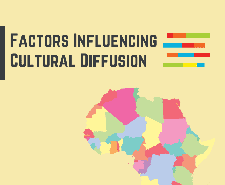 factors influencing cultural diffusion