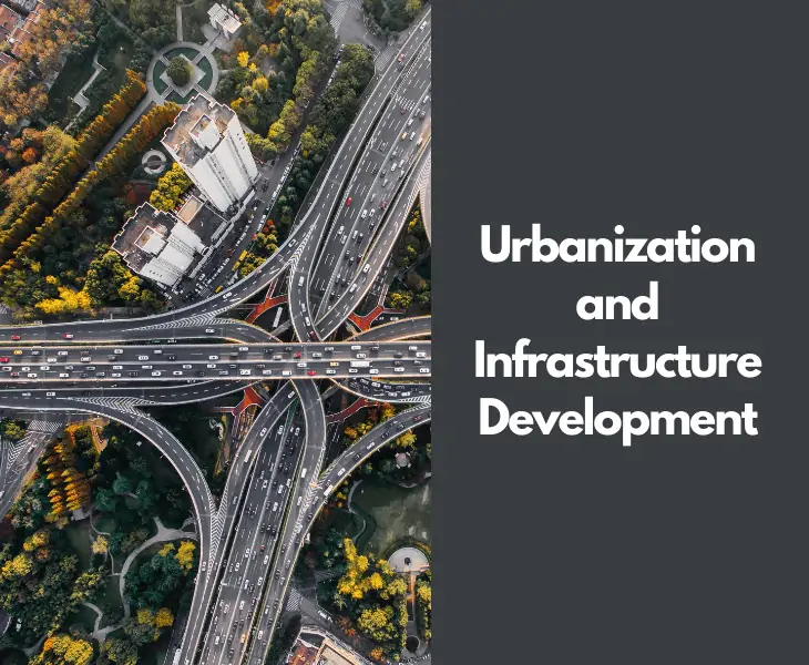urbanization and infrastructure development
