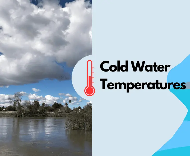 cold water temperatures