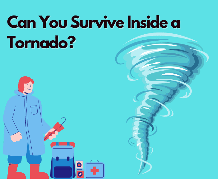 can you survive inside a tornado