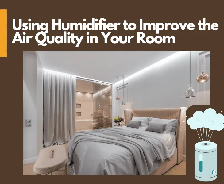 enhancing room air quality with a humidifier