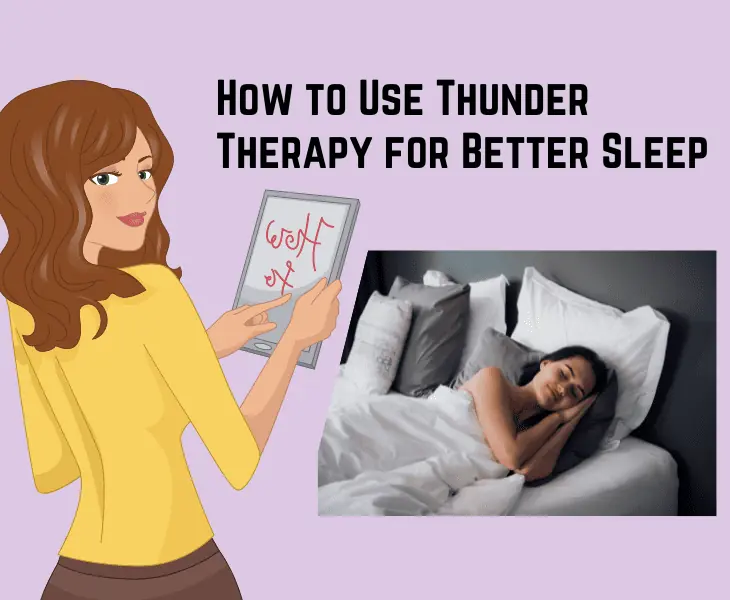 using thunder therapy for better sleep