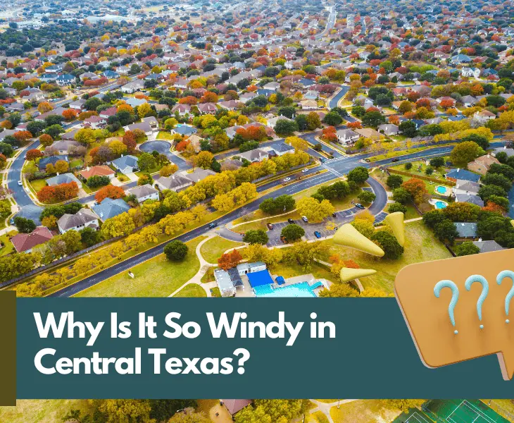 why is it so windy in central texas