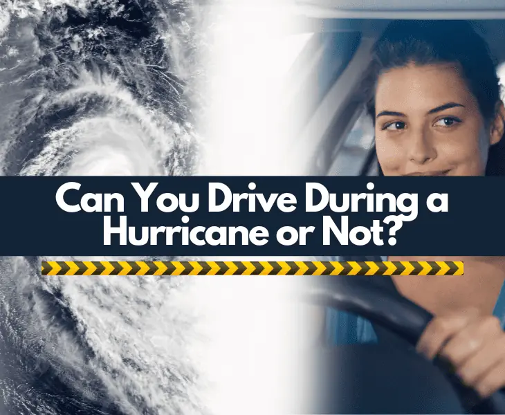 can you drive during a hurricane