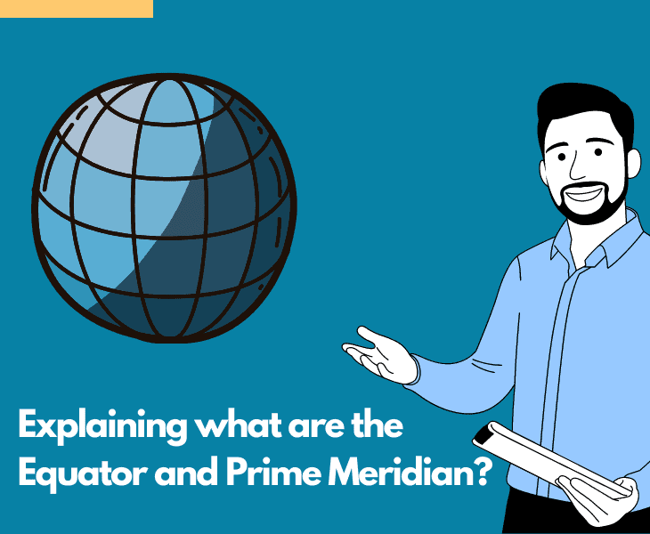 explanation of equator prime meridian
