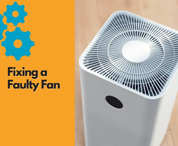 fixing a faulty fan