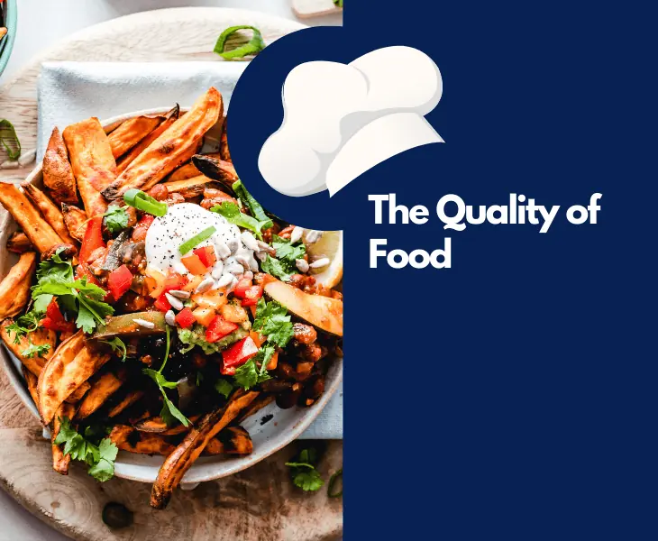 the quality of food
