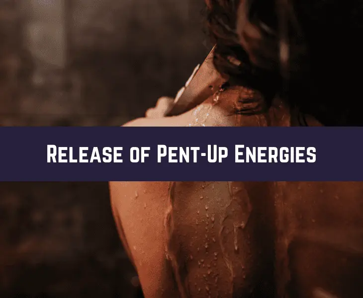release of pent-up energies