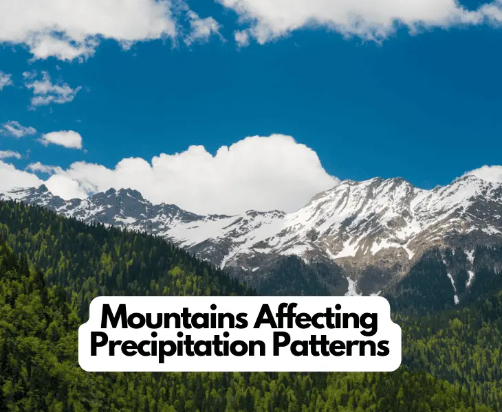 mountains affecting precipitation patterns