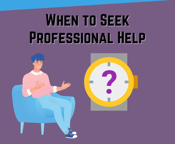 when to seek professional help