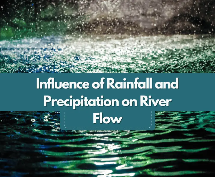 rainfall's influence on river flow