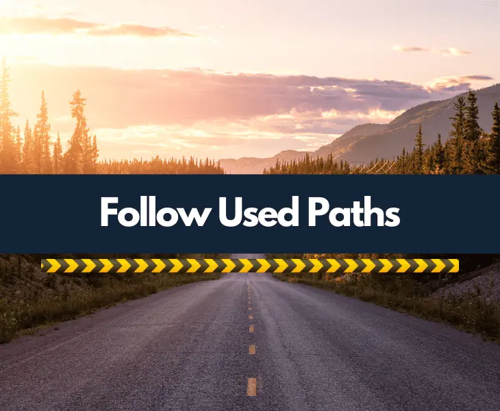 follow used paths