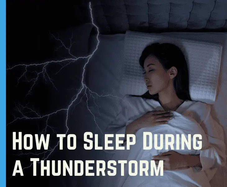 how to sleep during a thunderstorm