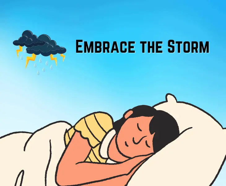 embrace the storm