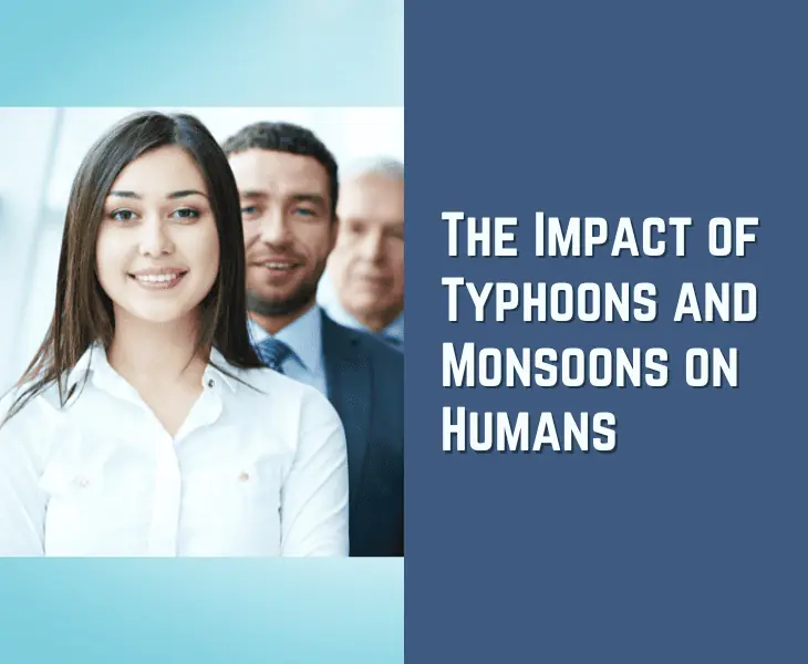 impact of typhoons and monsoons on humans