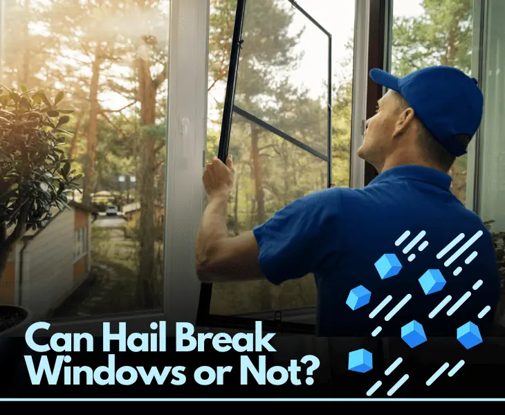 can hail break windows