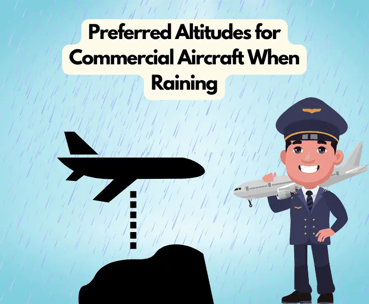 preferred altitudes for commercial aircraft when raining