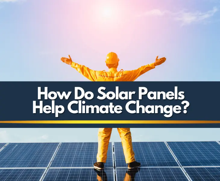 how do solar panels help climate change